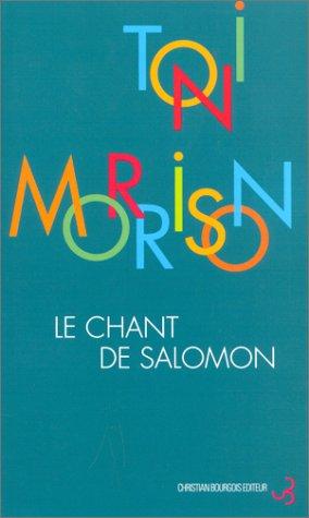 Le chant de Salomon (Paperback, French language, 1996, Christian Bourgois)