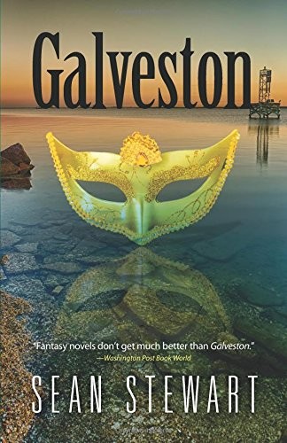 Sean Stewart: Galveston (Paperback, 2017, Dover Publications)