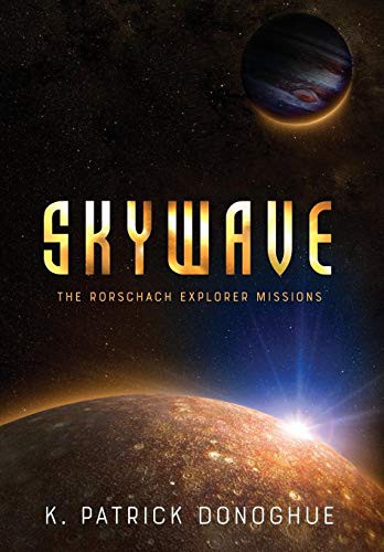 Skywave (Hardcover, 2018, Leaping Leopard Enterprises, LLC)