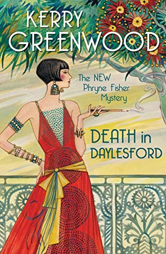 Kerry Greenwood: Death in Daylesford (Hardcover, 2021, Poisoned Pen Press)