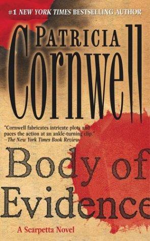 Patricia Daniels Cornwell: Body of Evidence (Paperback, 2004, Pocket)