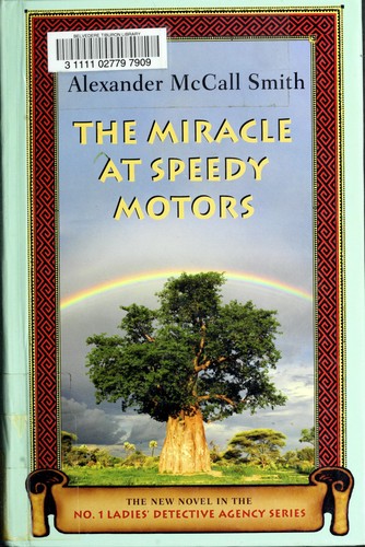 Alexander McCall Smith: The miracle at Speedy Motors (2008, Wheeler Pub.)