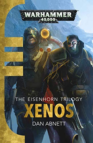 Dan Abnett: Xenos (Paperback, Games Workshop)