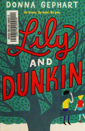 Donna Gephart: Lily and Dunkin (Paperback, 2018, Yearling)