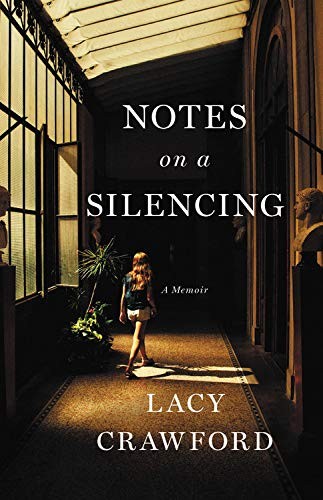 Notes on a Silencing (Hardcover, 2020, Little, Brown and Company)