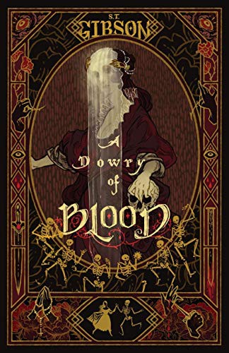 A Dowry of Blood (Paperback, 2021, Nyx Publishing)