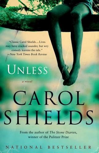 Carol Shields: Unless (Paperback, 2003, Fourth Estate)