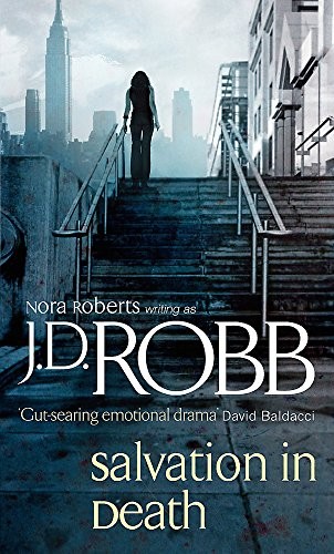 Nora Roberts: Salvation in Death by J D Robb (Paperback, 2009, Piatkus)