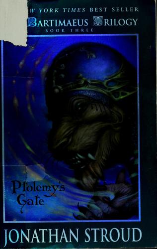 Ptolemy's gate (Paperback, 2007, Miramax Books/Hyperion Books For Children)
