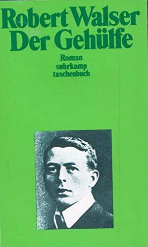 Der Gehülfe (Paperback, German language, 1981, Suhrkamp)