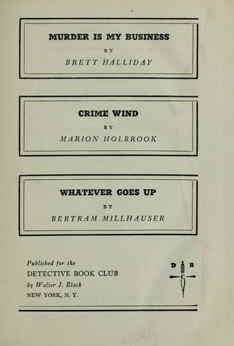 Brett Halliday: Murder is my business (1945, Published for the Detective Book Club by Walter J. Black)