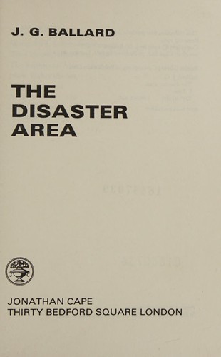 J. G. Ballard: Disaster Area (Hardcover, 1987, RH Canada UK Dist)