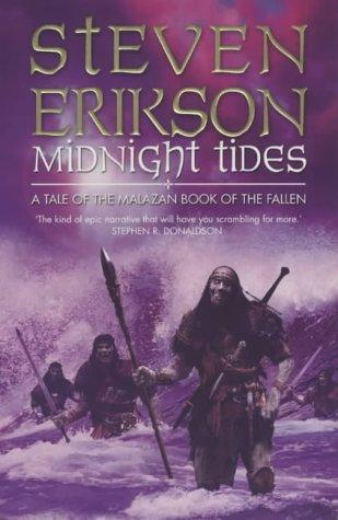 Steven Erikson: Midnight tides : a tale of the Malazan book of the fallen (2004)