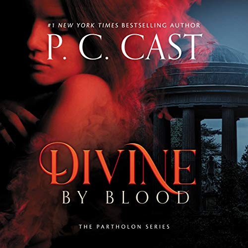 P.C. Cast, Lorelei King: Divine by Blood (AudiobookFormat, 2019, Blackstone Pub)