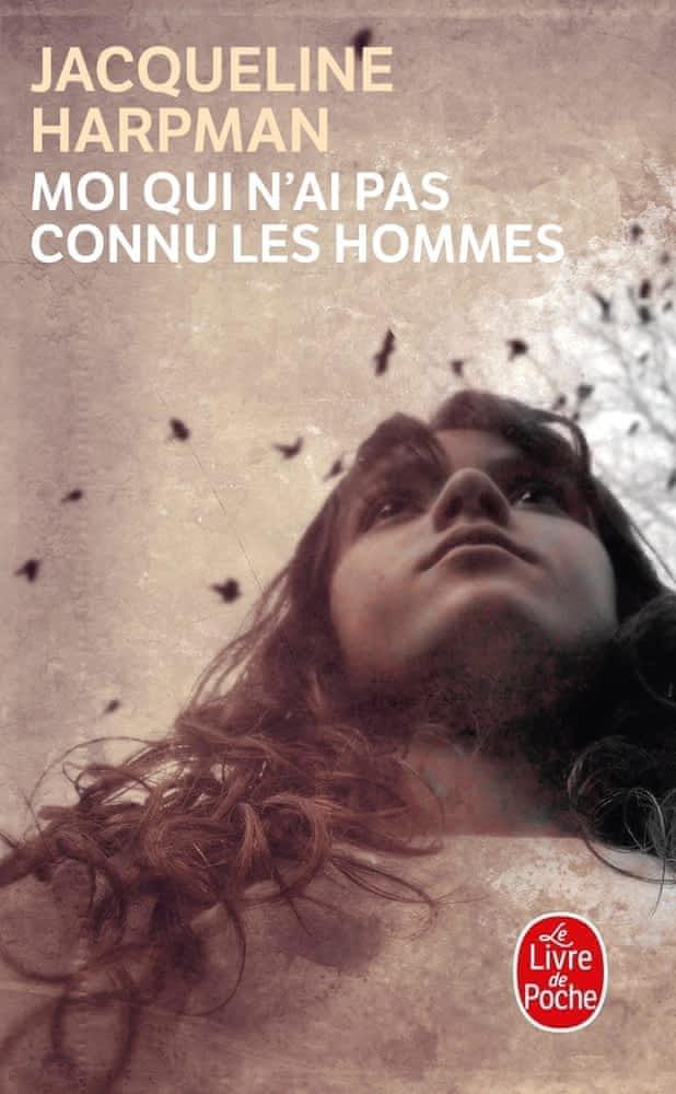 Jacqueline Harpman: Moi qui n'ai pas connu les hommes (French language, 1995, Stock)