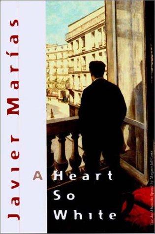 A Heart So White (Paperback, 2002, New Directions Publishing Corporation)