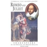 William Shakespeare: Romeo and Juliet Parallel Text (1997, Perfection Learning)