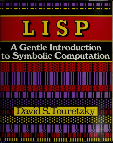 David S. Touretzky: LISP (Paperback, 1984, Harper & Row)