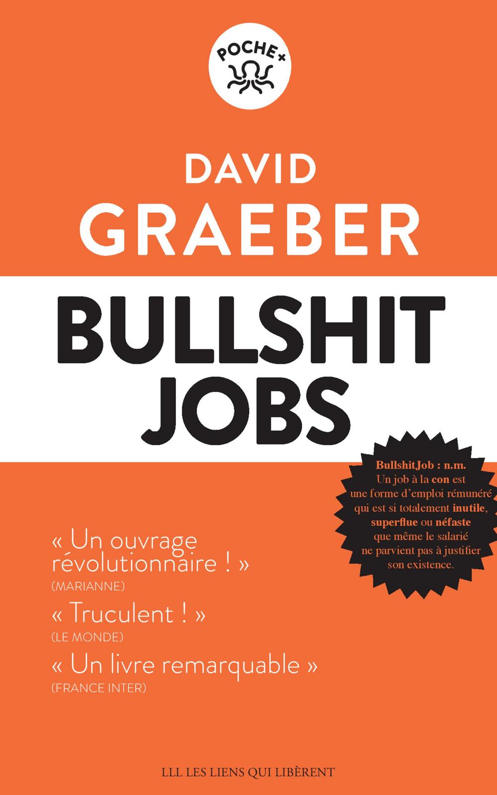 Bullshit jobs (French language, 2019, Les liens qui libèrent)