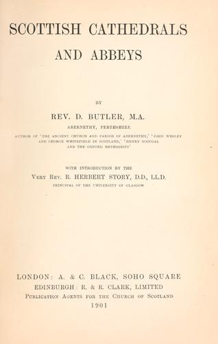 Scottish Cathedrals and abbeys (1901, A. & C. Black)