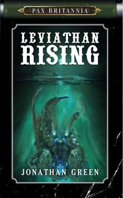 Jonathan Green: Leviathan Rising (2008, Abaddon Books)