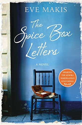 Eve Makis: The Spice Box Letters (Hardcover, 2016, Thomas Dunne Books)