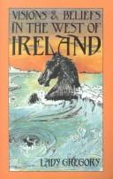 Visions and beliefs in the west of Ireland (1970, Oxford University Press)