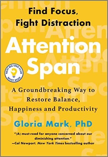 Gloria Mark: Attention Span (2023, Harlequin Enterprises ULC)