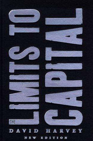 David Harvey: Limits to Capital (Hardcover, 1999, Verso)