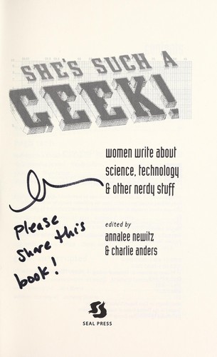 She's such a geek! (Paperback, 2006, Seal Press)