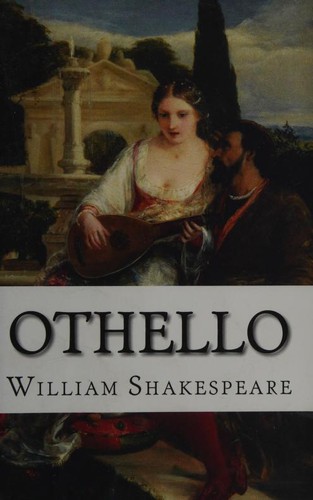 William Shakespeare: Othello (Paperback, 2020, CreateSpace Independent Publishing Platform, Createspace Independent Publishing Platform)