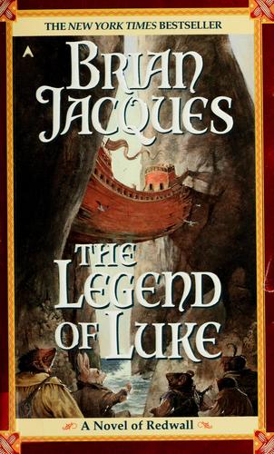 Brian Jacques: The Legend of Luke (2001, Ace Books)