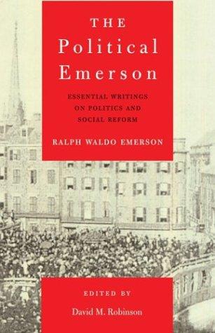 The political Emerson (2004, Beacon Press)