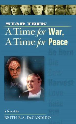 A Time for War, A Time for Peace (Paperback, 2004, Pocket Books)