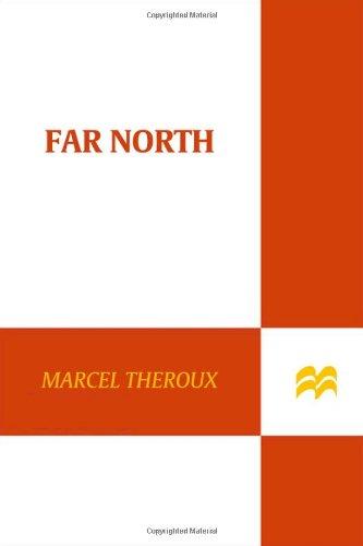 Far north (2009, Farrar, Straus and Giroux)
