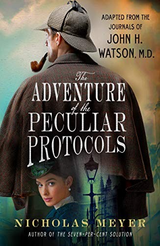 Nicholas Meyer: The Adventure of the Peculiar Protocols (Paperback, Minotaur Books)