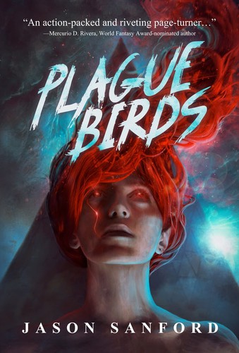 Plague Birds (EBook, 2021, Apex Books)