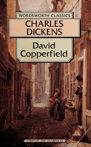 David Copperfield (Wordsworth Classics) (Wordsworth Classics) (Paperback, 1997, Wordsworth Editions Ltd)