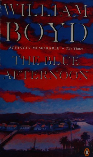 Boyd, William: The blue afternoon (1993, Penguin)