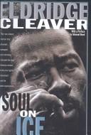 Eldridge Cleaver: Soul on Ice (2003, Tandem Library)