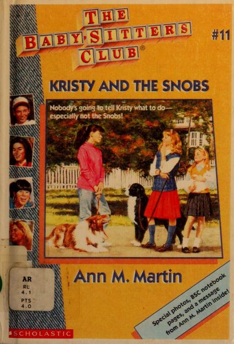 Ann M. Martin: Kristy and the Snobs (The Baby-Sitters Club #11) (Paperback, 1988, Scholastic)