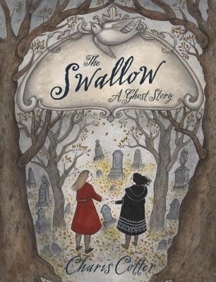 Charis Cotter: The Swallow (2014)