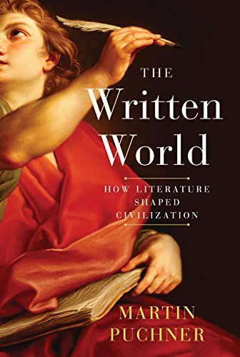 Martin Puchner: Written World (2017, Granta Books)