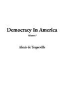 Alexis de Tocqueville: Democracy in America (Hardcover, 2003, IndyPublish.com)