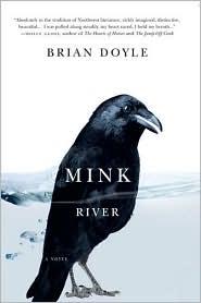 Doyle, Brian: Mink river (2010, Oregon State University Press)