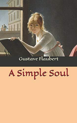 A Simple Soul (Paperback, 2019, Independently Published, Independently published)