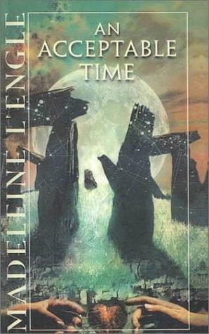 Madeleine L'Engle: An Acceptable Time (Hardcover, 1999, Tandem Library)