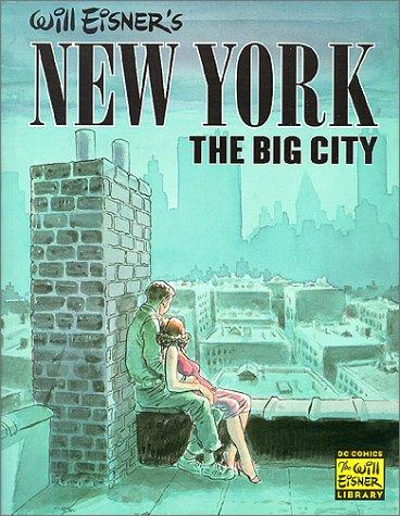 Will Eisner: New York (Paperback, 2000, DC Comics)