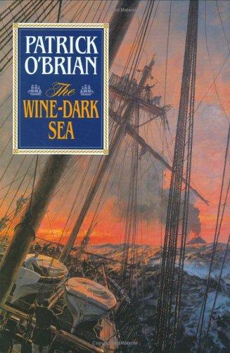 Patrick O'Brian: The Wine-Dark Sea (1993, Norton)