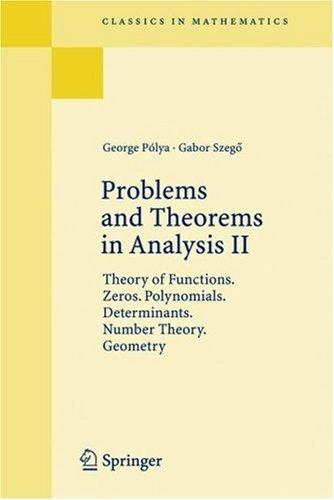 George Pólya, Gábor Szegő: Problems and theorems in analysis (Paperback, 1998, Springer)